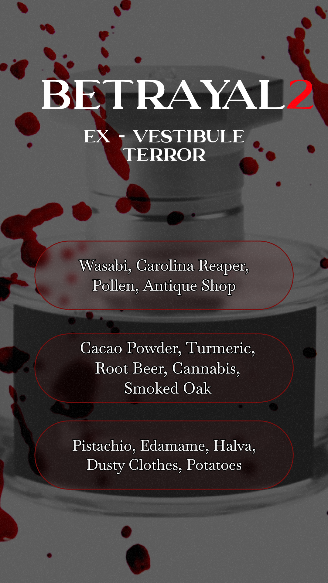 Betrayal 2 (EX Vestibule Terror) - 60ml preorder
